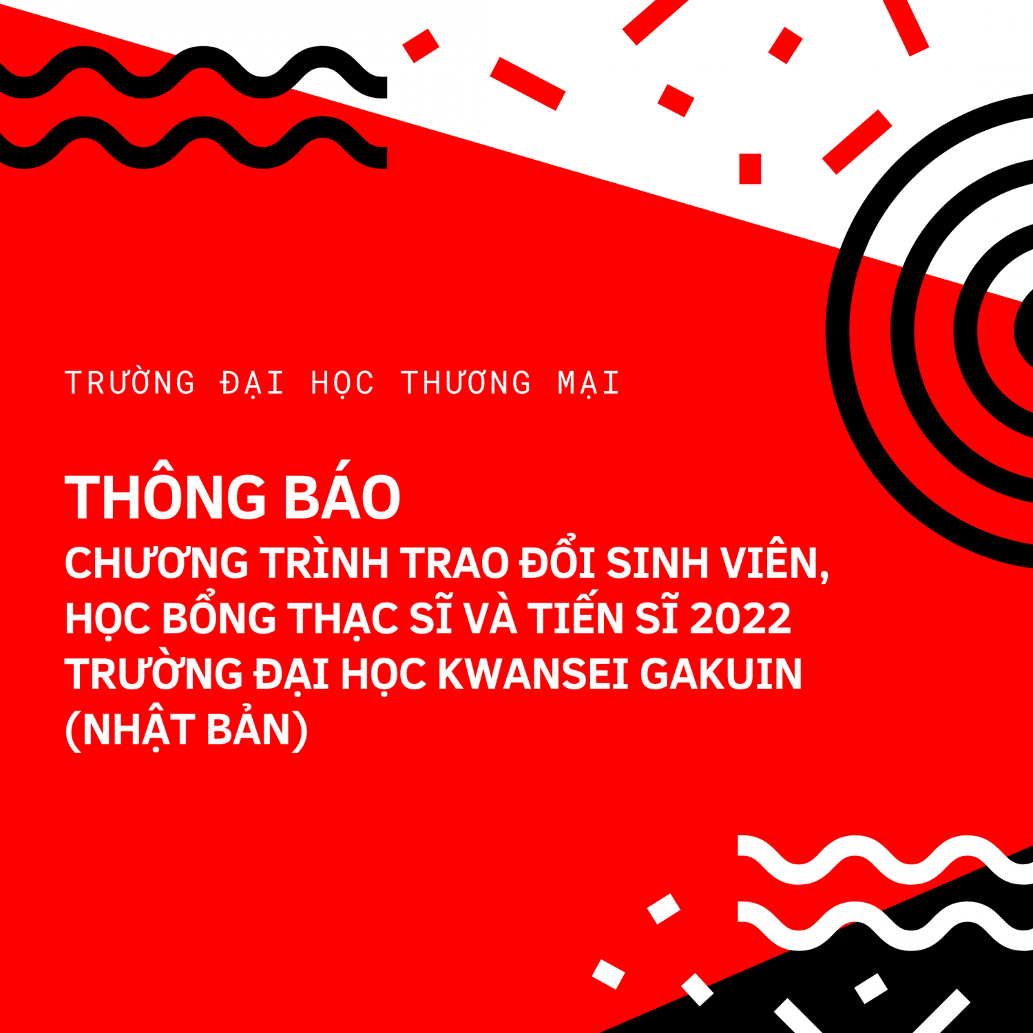 Thông báo chương trình trao đổi sinh viên, học bổng thạc sĩ và tiến sĩ năm 2022 của Trường Đại học Kwansei Gakuin, Nhật Bản